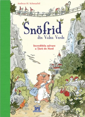 Snӧfrid din Valea Verde (Vol. 1) Incredibila salvare a Țării de Nord
