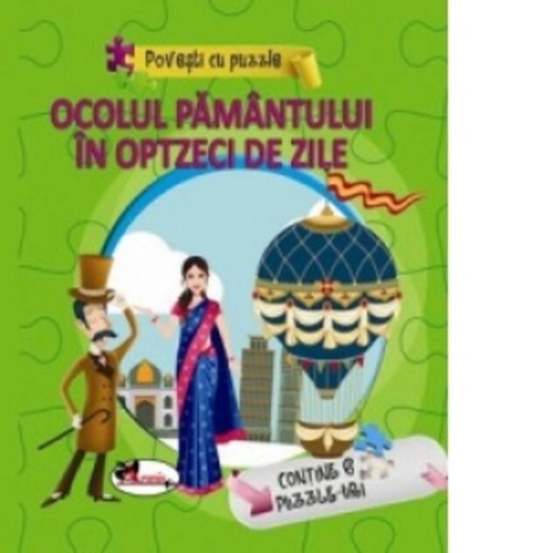 Povești cu puzzle - Ocolul Pământului în 80 de zile