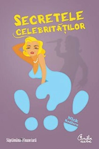 Secretele celebrităţilor
