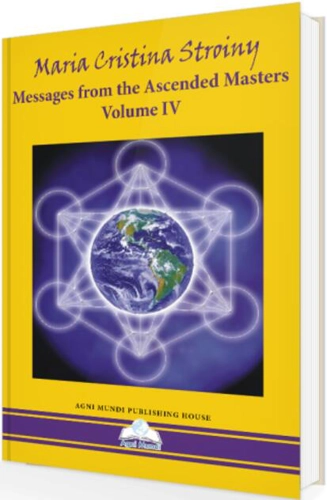 Messages from the Ascended Masters (Vol. IV)