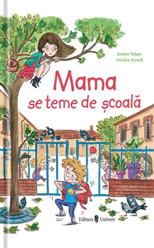 Mama se teme de școală
