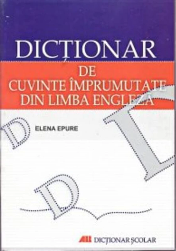 Dicţionar de cuvinte împrumutate din limba engleză