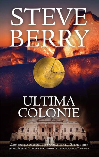 Ultima colonie. Cotton Malone (Vol. 11)