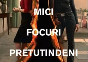 Mici focuri pretutindeni