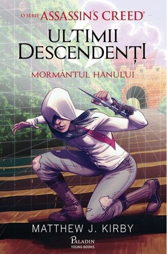 Mormântul hanului. Seria Assassin's Creed - Ultimii descendenți (Vol. 2)