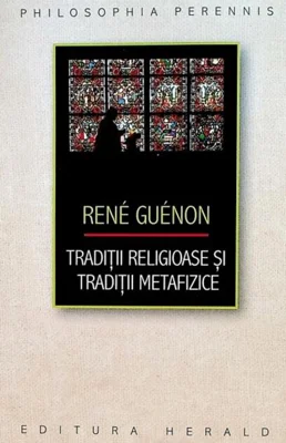 Tradiții religioase și tradiții metafizice