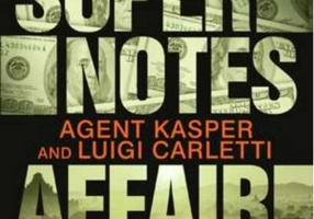 The Supernotes Affair