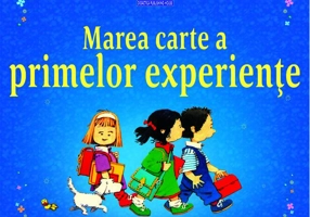 Marea carte a primelor experiențe