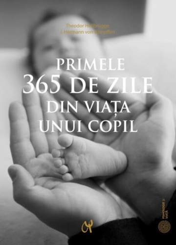 Primele 365 de zile din viaţa unui copil