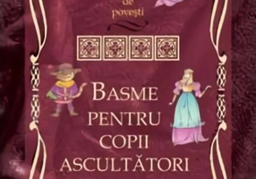 Basme pentru copii ascultători