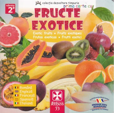 Prima carte cu Fructe Exotice
