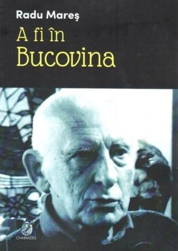 A fi în Bucovina