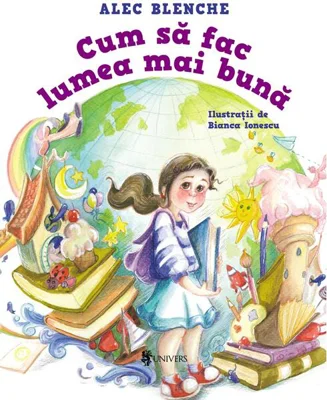 Cum să fac lumea mai bună