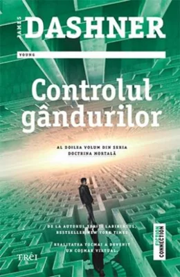 Controlul gândurilor. Seria Doctrina Mortală (Vol.2)