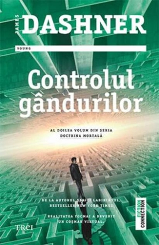 Controlul gândurilor. Seria Doctrina Mortală (Vol.2)