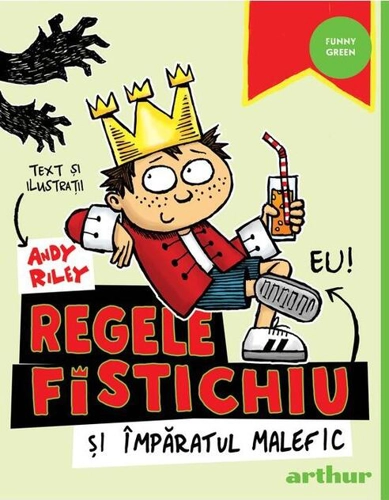 Regele Fistichiu și Împăratul Malefic (Vol. 1)