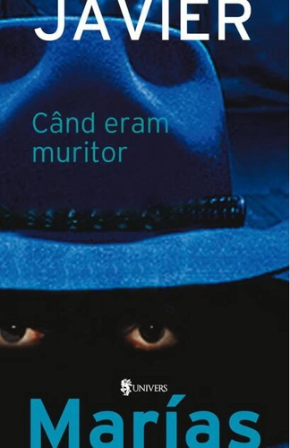 Când eram muritor