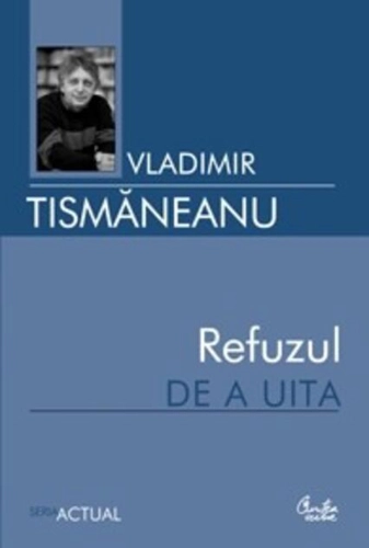 Refuzul de a uita