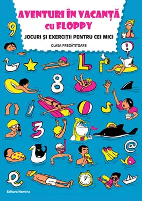 Aventuri în vacanță cu Floppy. Clasa pregătitoare