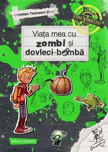 Viața mea cu zombi și dovleci-bombă