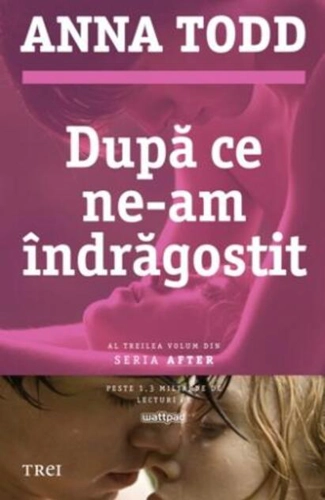 După ce ne-am îndrăgostit (Vol. 3)