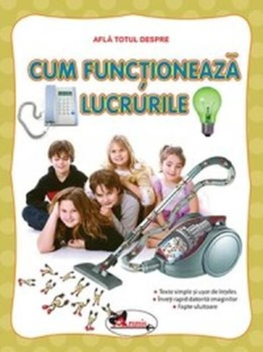 Află totul despre Cum funcționează lucrurile
