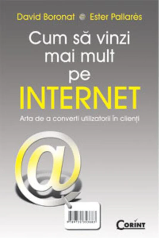 Cum să vinzi mai mult pe internet