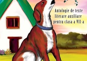 Lecturi școlare pentru clasa a VII-a. Antologie de texte literare