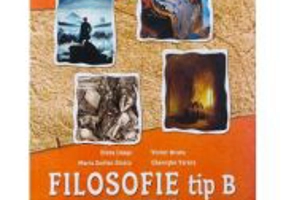 Manual Filosofie tip B pentru clasa a 12-a - Elena Lupsa