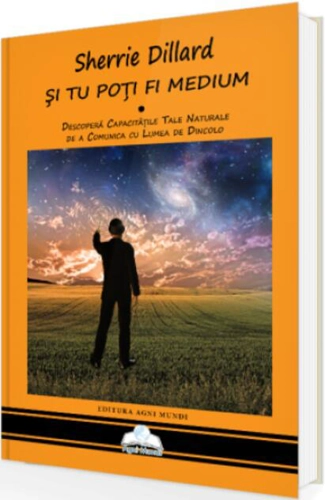 Și tu poți fi medium