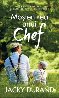 Moștenirea unui Chef