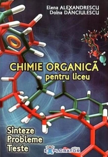 Chimie organică pentru liceu