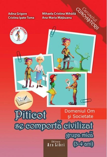 Piticot se comportă civilizat 3-4 ani