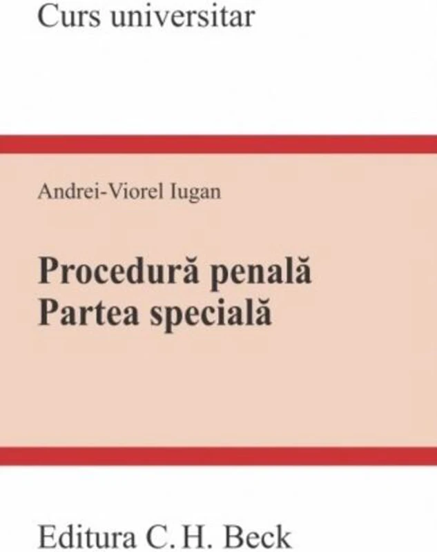 Procedură penală. Partea specială