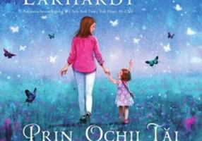 Prin ochii tăi. Un dar de la copilul meu