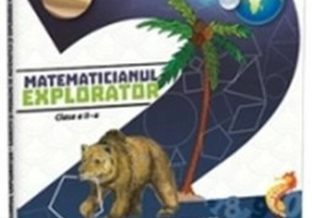 Matematicianul explorator clasa a II-a