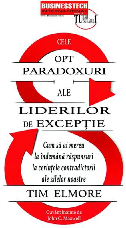 Cele 8 paradoxuri ale liderilor de excepție