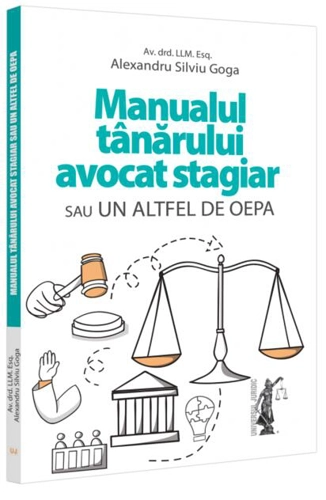 Manualul tânărului avocat stagiar sau un altfel de OEPA