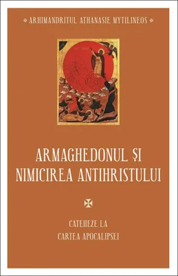 Armaghedonul și nimicirea antihristului
