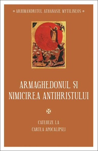 Armaghedonul și nimicirea antihristului