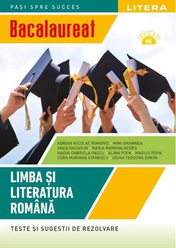 Bacalaureat: Limba și literatura română pentru clasa a XII-a