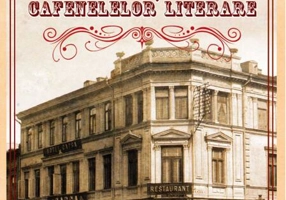 Bucureștii cafenelelor literare