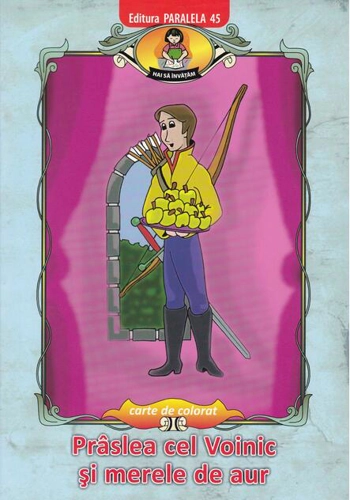 Prâslea cel Voinic şi merele de aur