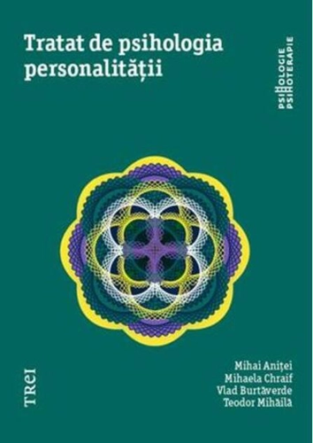 Tratat de psihologia personalității