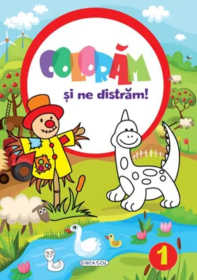 Colorăm și ne distrăm! 1