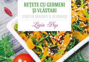 Rețete cu germeni și vlăstari