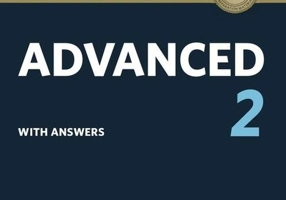 Cambridge English Advanced 2, Student's Book with answers and Audio Downloadable