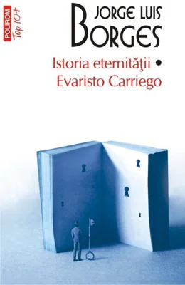 Istoria eternității. Evaristo Carriego (Top 10+)