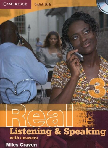 Cambridge English Skills Real Listening and Speaking 3 with answers and audio CD