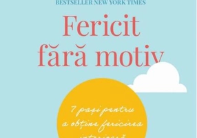 Fericit fără motiv